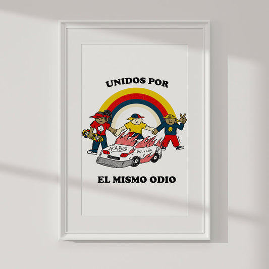 Unidos Por El Mismo Odio Print